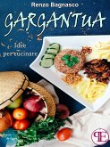Gargantua. Idee per cucinare (eBook, ePUB)