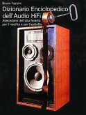 Dizionario Enciclopedico dell'Audio Hi-Fi (eBook, ePUB)