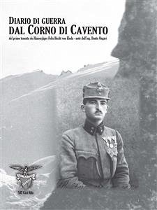 Diario di guerra dal Corno di Cavento (eBook, ePUB) - Hecht, Felix