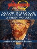 Autoritratto con cappello di feltro di Vincent Van Gogh (eBook, ePUB)