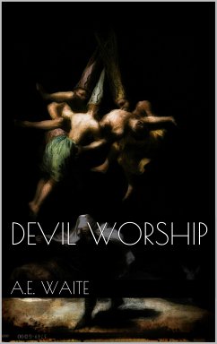 Devil Worship (eBook, ePUB) - Waite, A.e.