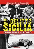 Il delitto Sicilia - Operazione vulcano (eBook, ePUB)