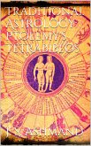Traditional Astrology: Ptolemy's Tetrabiblos (eBook, ePUB)