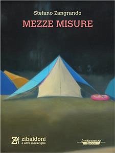 Mezze misure (eBook, ePUB) - Zangrando, Stefano