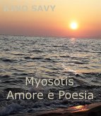 Myosotis Amore e Poesia (eBook, PDF)