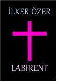 Labirent (eBook, PDF) Labirent (eBook, PDF)