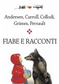 Fiabe e racconti (eBook, ePUB)