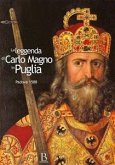 La leggenda di Carlo Magno in Puglia (eBook, PDF)