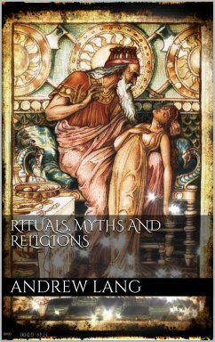 Rituals, Myths and Religions (eBook, ePUB) - Lang, Andrew