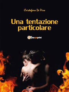 Una tentazione particolare (eBook, ePUB) - De Vivo, Cristoforo