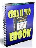 Crea il tuo ebook (eBook, PDF)