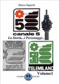 La Storia di Canale 5 (eBook, PDF)