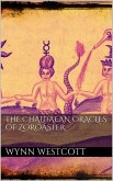 The Chaldæan Oracles of Zoroaster (eBook, ePUB)