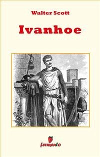 Ivanhoe (eBook, ePUB) - Scott, Walter