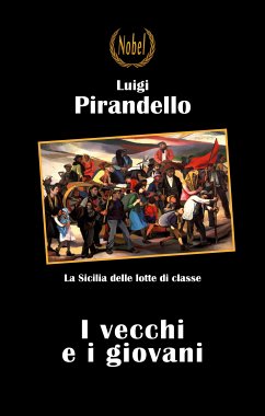 I vecchi e i giovani (eBook, ePUB) - Pirandello, Luigi