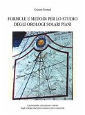 Formule e metodi per lo studio degli orologi solari piani (eBook, PDF)