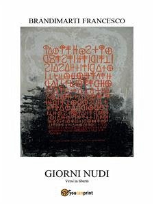 Giorni nudi (eBook, PDF) - Brandimarti, Francesco