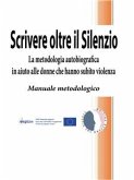 Scrivere oltre il Silenzio (eBook, ePUB)