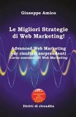 Le Migliori Strategie di Web Marketing! (eBook, ePUB)