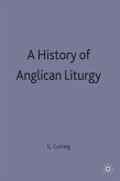 A History of Anglican Liturgy