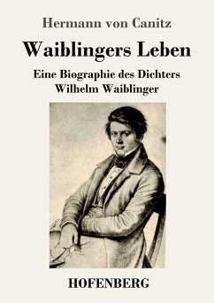 Waiblingers Leben - Canitz, Hermann Von