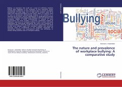The nature and prevalence of workplace bullying: A comparative study