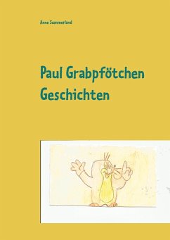 Paul Grabpfötchen Geschichten - Summerland, Anne