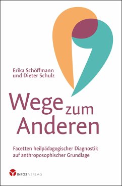 Wege zum Anderen - Schöffmann, Erika;Schulz, Dieter