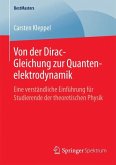 Von der Dirac-Gleichung zur Quantenelektrodynamik