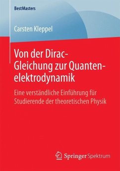 Von der Dirac-Gleichung zur Quantenelektrodynamik - Kleppel, Carsten