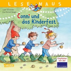 Conni und das Kinderfest / Lesemaus Bd.99 - Schneider, Liane;Wenzel-Bürger, Eva