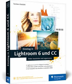 Einstieg in Lightroom 6 und CC - Kieslich, Torsten