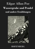 Wassergrube und Pendel