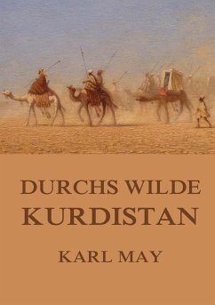 Durchs wilde Kurdistan - May, Karl