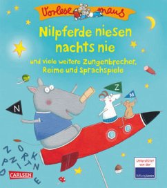 Nilpferde niesen nachts nie / Vorlesemaus Bd.16 - Clemens, Ditte