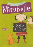 Schulgeflüster / Mirabelle Bd.1