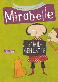 Schulgeflüster / Mirabelle Bd.1 - Vidal, Séverine