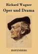 Oper und Drama - Bild 1