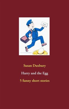 Harry and the Egg - Duxbury, Susan