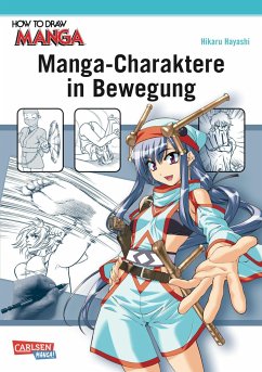 Manga-Charaktere in Bewegung / How to draw Manga Bd.18 - Hayashi, Hikaru