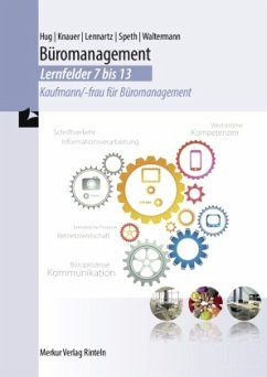 Büromanagement - Lernfelder 7 bis 13 / Büromanagement - Lennartz, Martina;Knauer, Sabine;Speth, Hermann