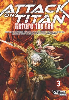 Attack on Titan - Before the Fall Bd.3 - Isayama, Hajime;Suzukaze, Ryo