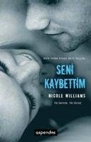 Seni Kaybettim - Williams, Nicole