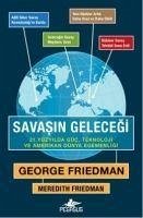Savasin Gelecegi - Friedman, George; Friedman, Meredith
