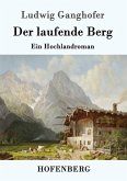 Der laufende Berg