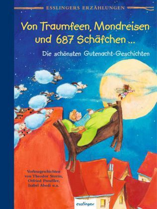 Von Traumfeen, Mondreisen und 687 Schäfchen Von Traumfeen, Mondreisen und 687 Schäfchen