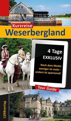 Kurzreise Weserbergland (eBook, ePUB) - Rüppel, Heidi; Apel, Jürgen