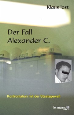 Der Fall Alexander C. (eBook, ePUB) - Jost, Klaus