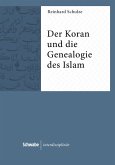 Der Koran und die Genealogie des Islam (eBook, PDF)