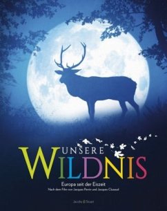 Unsere Wildnis - Perrin, Jacques; Cluzaud, Jacques